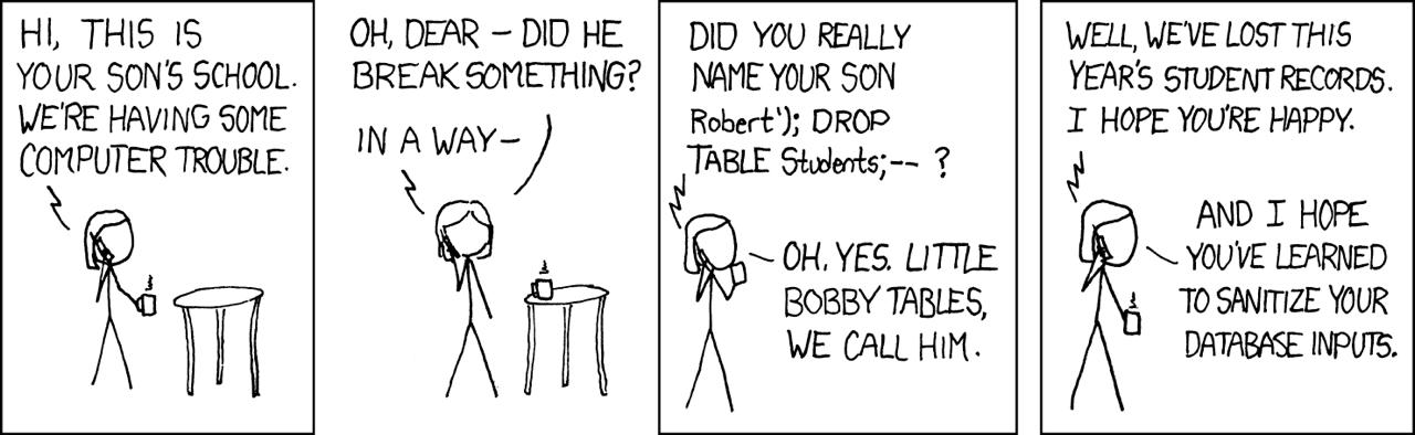 xkcd 327: Exploits of a Mom — Little Bobby Tables
